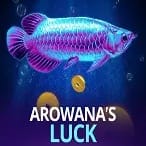 Arowana's Luck